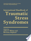 International Handbook of Traumatic Stress Syndromes