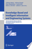 Knowledge-Based and Intelligent Information and Engineering Systems, Part III 15th International Conference, KES 2011, Kaiserslautern, Germany, September 12-14, 2011, Proceedings, Part III
