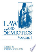 Law and Semiotics Volume 1