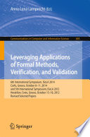 Leveraging Applications of Formal Methods, Verification, and Validation  6th International Symposium, ISoLA 2014, Corfu, Greece, October 8-11, 2014, and 5th International Symposium, ISoLA 2012, Heraklion, Crete, Greece, October 15-18, 2012, Revised Selected Papers
