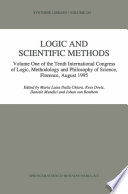 Logic and Scientific Methods Volume One of the Tenth International Congress of Logic, Methodology and Philosophy of Science, Florence, August 1995