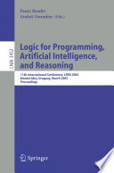 Logic for Programming, Artificial Intelligence, and Reasoning 11th International Workshop, LPAR 2004, Montevideo, Uruguay, March 14-18, 2005, Proceedings