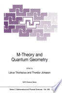 M-Theory and Quantum Geometry