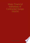 Major Financial Institutions of Continental Europe 1989/90