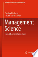 Management Science Foundations and Innovations