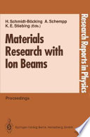 Materials Research with Ion Beams