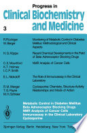 Metabolic Control in Diabetes Mellitus Beta Adrenoceptor Blocking Drugs NMR Analysis of Cancer Cells Immunoassay in the Clinical Laboratory Cyclosporine