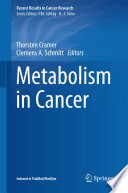 Metabolism in Cancer