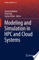 Modeling and Simulation in HPC and Cloud Systems