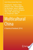 Multicultural China A Statistical Yearbook (2014)