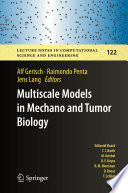 Multiscale Models in Mechano and Tumor Biology  Modeling, Homogenization, and Applications