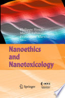 Nanoethics and Nanotoxicology