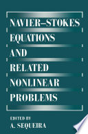 Navier—Stokes Equations and Related Nonlinear Problems