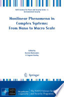 Nonlinear Phenomena in Complex Systems: From Nano to Macro Scale