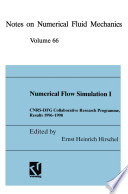 Numerical Flow Simulation I CNRS-DFG Collaborative Research Programme, Results 1996–1998