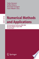 Numerical Methods and Applications 6th International Conference, NMA 2006, Borovets, Bulgaria, August 20-24, 2006, Revised Papers
