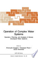 Operation of Complex Water Systems Operation, Planning and Analysis of Already Developed Water Systems