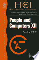 People and Computers XII Proceedings of HCI ’97 /