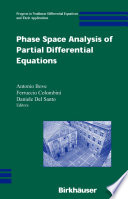 Phase Space Analysis of Partial Differential Equations