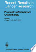Preoperative (Neoadjuvant) Chemotherapy