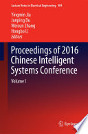 Proceedings of 2016 Chinese Intelligent Systems Conference Volume I