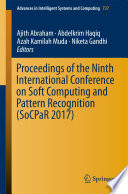 Proceedings of the Ninth International Conference on Soft Computing and Pattern Recognition (SoCPaR 2017)