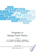 Progress in Gauge Field Theory