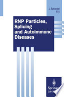 RNP Particles, Splicing and Autoimmune Diseases