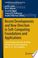 Recent Developments and New Direction in Soft-Computing Foundations and Applications Selected Papers from the 4th World Conference on Soft Computing, May 25-27, 2014, Berkeley