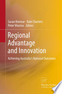 Regional Advantage and Innovation Achieving Australia's National Outcomes