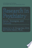 Research in Psychiatry Issues, Strategies, and Methods