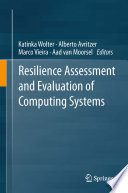 Resilience Assessment and Evaluation of Computing Systems