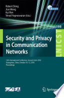 Security and Privacy in Communication Networks 12th International Conference, SecureComm 2016, Guangzhou, China, October 10-12, 2016, Proceedings