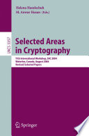 Selected Areas in Cryptography 11th International Workshop, SAC 2004, Waterloo, Canada, August 9-10, 2004, Revised Selected Papers