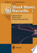 Shock Waves @ Marseille I Hypersonics, Shock Tube & Shock Tunnel Flow