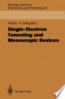 Single-Electron Tunneling and Mesoscopic Devices Proceedings of the 4th International Conference SQUID ’91 (Sessions on SET and Mesoscopic Devices), Berlin, Fed. Rep. of Germany, June 18–21, 1991