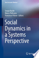 Social Dynamics in a Systems Perspective