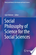 Social Philosophy of Science for the Social Sciences