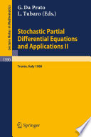 Stochastic Partial Differential Equations and Applications II Proceedings of a Conference held in Trento, Italy, February 1-6, 1988