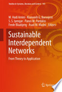 Sustainable Interdependent Networks From Theory to Application