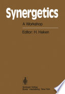 Synergetics A Workshop Proceedings of the International Workshop on Synergetics at Schloss Elmau, Bavaria, May 2–7, 1977