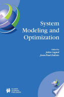 System Modeling and Optimization Proceedings of the 21st IFIP TC7 Conference held in July 21st - 25th, 2003, Sophia Antipolis, France