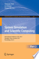 System Simulation and Scientific Computing, Part II International Conference, ICSC 2012, Shanghai, China, October 27-30, 2012. Proceedings, Part II