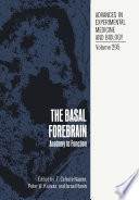 The Basal Forebrain Anatomy to Function
