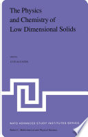 The Physics and Chemistry of Low Dimensional Solids Proceedings of the NATO Advanced Study Institute held at Tomar, Potugal, August 26 – September 7,1979