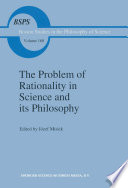 The Problem of Rationality in Science and its Philosophy On Popper vs. Polanyi The Polish Conferences 1988–89
