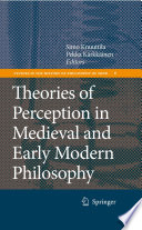 Theories of Perception in Medieval and Early Modern Philosophy