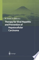 Therapy for Viral Hepatitis and Prevention of Hepatocellular Carcinoma