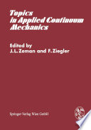 Topics in Applied Continuum Mechanics Symposium Vienna, March 1–2, 1974