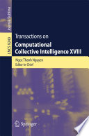 Transactions on Computational Collective Intelligence XVIII